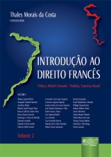 Capa do livro: Introdução ao Direito Francês - Volume II, Coordenador: Thales Morais da Costa