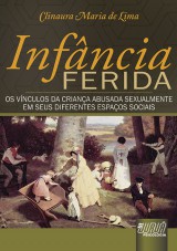 Capa do livro: Infncia Ferida, Clinaura Maria de Lima