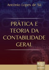 Capa do livro: Prática e Teoria da Contabilidade Geral, Antônio Lopes de Sá