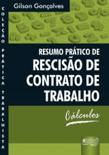 Capa do livro: Resumo Prático de Rescisão de Contrato de Trabalho, Gilson Gonçalves