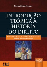 Capa do livro: Introduo Terica  Histria do Direito, Ricardo Marcelo Fonseca