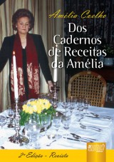 Capa do livro: Cadernos de Receitas da Amélia, Dos, Amélia Coelho