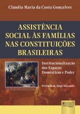 Capa do livro: Assistncia Social s Famlias nas Constituies Brasileiras, Cludia Maria da Costa Gonalves