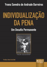 Capa do livro: Individualizao da Pena - Um Desafio Permanente, Yvana Savedra de Andrade Barreiros