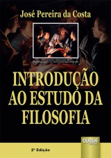 Capa do livro: Introdução ao Estudo da Filosofia, José Pereira da Costa