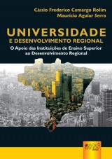 Capa do livro: Universidade e Desenvolvimento Regional, Organizadores: Cássio Frederico Camargo Rolim e Maurício Aguiar Serra