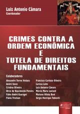 Capa do livro: Crimes contra a Ordem Econmica e Tutela de Direitos Fundamentais, Coordenador: Luiz Antonio Cmara