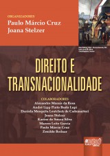Capa do livro: Direito e Transnacionalidade, Coordenadores: Paulo Cruz e Joana Stelzer
