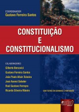 Capa do livro: Constituição e Constitucionalismo, Gustavo Ferreira Santos