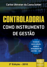 Capa do livro: Controladoria Como Instrumento de Gestão, Carlos Ubiratan da Costa Schier