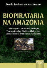 Capa do livro: Biopirataria na Amazônia, Danilo Lovisaro do Nascimento
