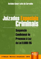Capa do livro: Juizados Especiais Criminais, Antnio Csar Leite de Carvalho