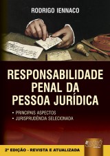 Capa do livro: Responsabilidade Penal da Pessoa Jurdica - 2 Edio - Revista e Atualizada, Rodrigo Iennaco