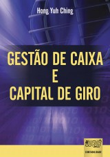 Capa do livro: Gesto de Caixa e Capital de Giro, Hong Yuh Ching