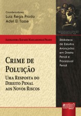Capa do livro: Crime de Poluição - Uma Resposta do Direito Penal aos Novos Riscos, Alessandra Rapassi Mascarenhas Prado