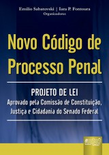Capa do livro: Novo Código de Processo Penal, Organizadores: Emilio Sabatovski e Iara P. Fontoura