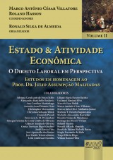Capa do livro: Estado & Atividade Econmica - Volume II, Coordenadores: Marco Antnio Csar Villatore e Roland Hasson. Organizador: Ronald Silka de Almeida