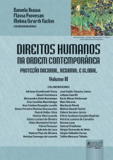 Capa do livro: Direitos Humanos na Ordem Contempornea - Volume III - Proteo Nacional, Regional e Global, Coordenadoras: Flvia Piovesan, Daniela Ikawa e Melina Girardi Fachin