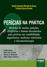 Capa do livro: Perícias na Prática, Sergio Henrique Miranda de Sousa e Cristiane Garcia Grande