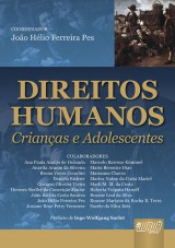 Capa do livro: Direitos Humanos - Crianas e Adolescentes, Coordenador: Joo Hlio Ferreira Pes
