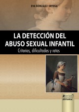 Capa do livro: La Deteccin del Abuso Sexual Infantil - Criterios, Dificultades y Retos, Eva Gonzlez Ortega