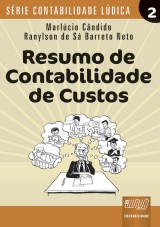 Capa do livro: Resumo de Contabilidade de Custos, Marlcio Cndido e Ranylson de S Barreto Neto