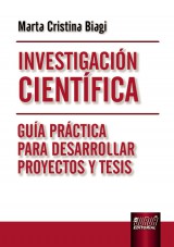 Capa do livro: Investigacin Cientfica - Gua Prctica para Desarrollar Proyectos y Tesis, Marta Cristina Biagi