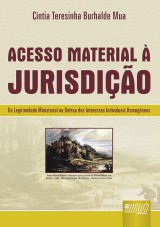 Capa do livro: Acesso Material à Jurisdição, Cíntia Teresinha Burhalde Mua