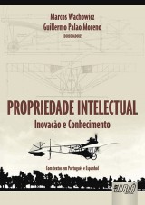 Capa do livro: Propriedade Intelectual, Marcos Wachowicz e Guillermo Palao Moreno