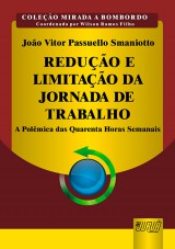 Capa do livro: Reduo e Limitao da Jornada de Trabalho, Joo Vitor Passuello Smaniotto