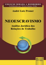 Capa do livro: Neoescravismo, André Luiz Proner