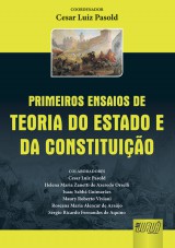 Capa do livro: Primeiros Ensaios de Teoria do Estado e da Constituio, Organizador: Cesar Luiz Pasold