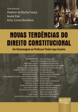 Capa do livro: Novas Tendncias do Direito Constitucional, Coordenadores: Vladimir da Rocha Frana, Andr Elali e Artur Cortez Bonifcio