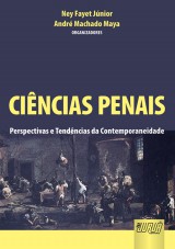 Capa do livro: Cincias Penais, Organizadores: Ney Fayet Jnior e Andr Machado Maya