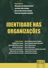 Capa do livro: Identidade nas Organizações, Organizadores: Alexandre de Pádua Carrieri, Luiz Alex Silva Saraiva, Alessandro Gomes Enoque e Peterson Elizandro Gandolfi