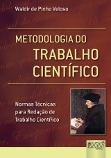 Capa do livro: Metodologia do Trabalho Cientfico - Normas Tcnicas para Redao de Trabalho Cientfico - 2 Edio  Revista e Atualizada, Waldir de Pinho Veloso