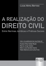 Capa do livro: Realizao do Direito Civil, A, Lucas Abreu Barroso