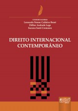 Capa do livro: Direito Internacional Contemporneo, Coordenadores: Leonardo Nemer Calderia Brant, Dlber Andrade Lage e Suzana Santi Cremasco