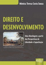Capa do livro: Direito e Desenvolvimento, Mônica Teresa Costa Sousa