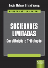 Capa do livro: Sociedades Limitadas - Constituição e Tributação, Lúcia Helena Briski Young
