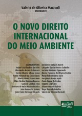 Capa do livro: Novo Direito Internacional do Meio Ambiente, O, Organizador: Valerio de Oliveira Mazzuoli