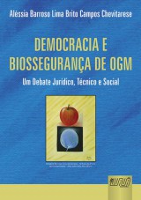 Capa do livro: Democracia e Biossegurana de OGM, Alssia Barroso Lima Brito Campos Chevitarese