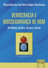 Capa do livro: Democracia e Biossegurança de OGM, Aléssia Barroso Lima Brito Campos Chevitarese