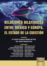 Capa do livro: Relaciones Bilaterales Entre México y Europa, el Estado de la Cuestión, Directores: Carlos Francisco Molina del Pozo y Terina Palacios Cruz