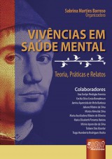 Capa do livro: Vivências em Saúde Mental - Teoria, Práticas e Relatos, Organizadora: Sabrina Martins Barroso