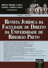 Capa do livro: Revista Jurídica da Faculdade de Direito da Universidade de Ribeirão Preto, Coordenadores: Bruno Freire e Silva e Daniel Carnio Costa