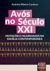 Capa do livro: Avs no Sculo XXI, Andria Ribeiro Cardoso