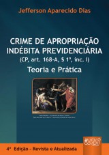 Capa do livro: Crime de Apropriação Indébita Previdenciária, Jefferson Aparecido Dias