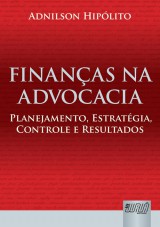 Capa do livro: Finanças na Advocacia, Adnilson Hipólito