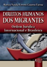 Capa do livro: Direitos Humanos dos Migrantes, Maritza Natalia Ferretti Cisneros Farena